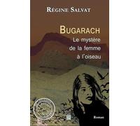 Bugarach, le mystère de la femme à l'oiseau