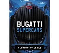 Bugatti Supercars by Lance Cole Lance Cole (Auteur)