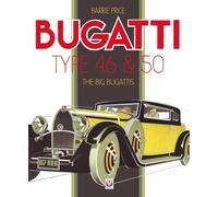Bugatti Type 46 & 50: The Big Bugattis