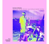 Bugge Wesseltoft – Bugge & Friends – CD – Edel