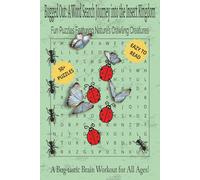 Bugged Out: A Word Search Journey into the Insect Kingdom: Fun Puzzles Featuring Nature’s Crawling Creatures | Easy to Read 55+ Puzzles | A Bug-tastic ... For Vacations Holidays Birthdays | 110 pages