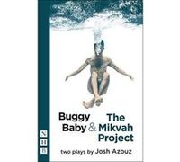 Buggy Baby & The Mikvah Project (NHB Modern Plays) - [Version Originale] Inconnu (Auteur)