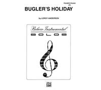 Bugler's Holiday Part(s) Trumpet By Leroy Anderson