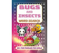 Bugs and Insects Word Search: Puzzle Book with Easy to Read Print | 50+ Fun Puzzles for Girls with instruction and solutions included | Easy to carry ... | Puzzle book all about insects and bugs.