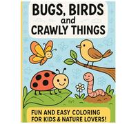 Bugs, Birds and Crawly things