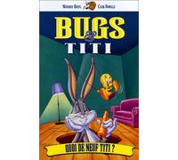 Bugs et titi : quoi de neuf titi [VHS]