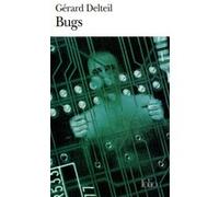 Bugs Gérard Delteil (Auteur)