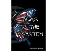 Bugs in the System: -A Poetical Pilgrimage through Political Entomology