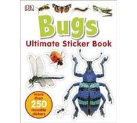 Bugs Ultimate Sticker Book (Paperback) Dk, (Auteur)