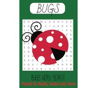 Bugs Word Search Puzzel Book: Word Searches With Easy To Read Print About Bugs, Insects, Small Animals and more I 6x9 inches, 110 pages I 50+ pages ... Gift for Vactions Holidays and Free Times