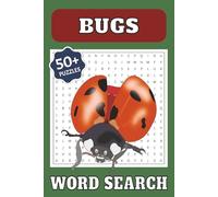 Bugs Word Search Puzzle Book: Fun Word Searches About Bugs & Insects | Easy-to-Read Print | Great for Bug Lovers of All Ages