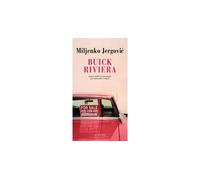 Buick Riviera - Miljenko Jergovic - Actes sud - broché - Roman