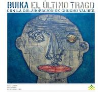 Buika - El Ultimo Trago