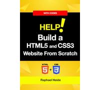 Build a HTML5 and CSS3 Website From Scratch