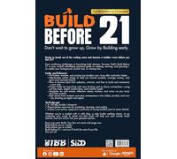 Build Before 21: Don't wait to grow up, Grow by Building early.