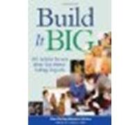 Build It Big: 101 Insider Secrets from Top Direct Selling Experts by Womens alliance (dswa), Direct selling [Kaplan Publishing, 2005] (Paperback) [Paperback]