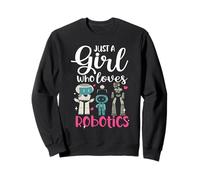 Build Robot Droid Builder est Juste Une Fille Qui Aime la robotique Sweatshirt
