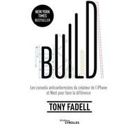 Build Tony Fadell (Auteur)