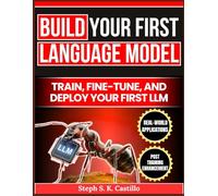 Build your first language model: Train, fine-tune and deploy llm