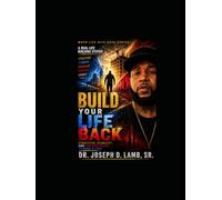 Build Your Life Back: Structure, Stability, and the Discipline to Make It Last