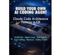 Build Your Own AI Coding Agent: Claude Code Architecture Patterns in C#