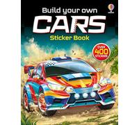 Build Your Own Cars Sticker Book (Build your own sticker books): 1