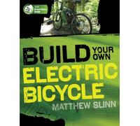Build Your Own Electric Bicycle
