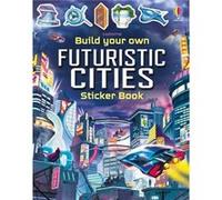 Build Your Own Futuristic Cities by Sam Smith Sam Smith (Auteur)
