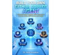 Build Your Own GitHub Copilot Agent: A Practical Guide to Agents, Skills, Instructions, Prompts, Hooks, MCP Servers, and Plugins