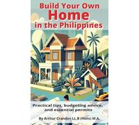 Build Your Own Home in the Philippines: Practical Tips, Budgeting Advice, and Essential Permit