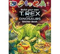Build Your Own T. Rex and Other Dinosaurs Sticker Book by Sam Smith Sam Smith (Auteur)