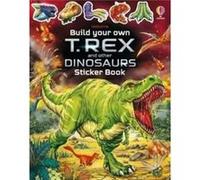 Build Your Own T. Rex and Other Dinosaurs Sticker Book by Sam Smith Sam Smith (Auteur)