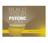Build Your Psychic Skills - [Version Originale] Karen Fox (Auteur)