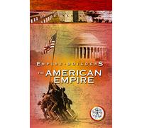 Builders: American Empire