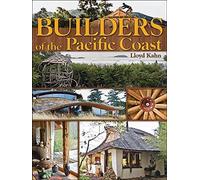 Builders Of The Pacific Coast