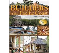 Lloyd Kahn – Builders of the Pacific Coast – Poche