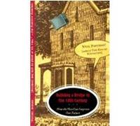 Building a Bridge to the 18th Century, Vintage Neil Postman (Auteur)