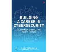 Building a Career in Cybersecurity