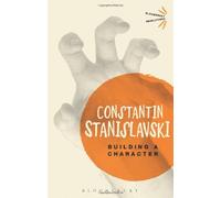 Building a Character (Bloomsbury Revelations) by Constantin Stanislavski (2013-06-27)
