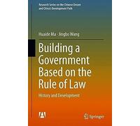 Building A Government Based On The Rule Of Law