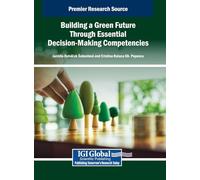 Building a Green Future Through Essential Decision-making Competencies