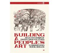 Building a People's Art: Selected works of Trường Chinh and Tố Hữu