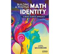 Building a Positive Math Identity: A Brain-science Approach