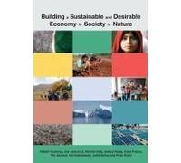 Building A Sustainable And Desirable Economy-In-Society-In-Nature