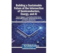 Building a Sustainable Future at the Intersection of Semiconductors, Energy, and AI