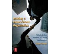 Building a Values-Driven Organization Richard Barrett (Auteur)