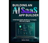 Building an AI SaaS App Builder: A Full-Stack Guide with Next.js 15, Inngest, E2B, and AI Agents