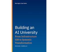 Building an AI University: From Infrastructure Gift to Systemic Transformation