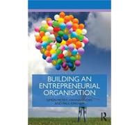 Building an Entrepreneurial Organisation by Kirkham & Paul The University of Nottingham & UK Simon Mosey, Hannah Noke, Paul Kirkham (Auteur)