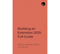 Building an Extension 2025: Full Guide: Addition Design Studio